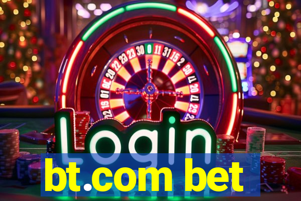 bt.com bet